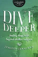 Dive Deeper