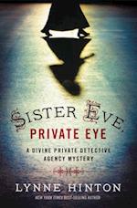 Sister Eve, Private Eye