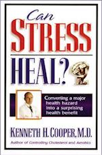 Can Stress Heal?