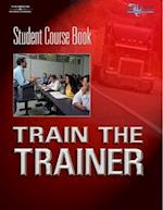 Train the Trainer Student Course Book