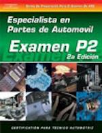ASE Test Prep Series -- Spanish Version, 2e (P2)