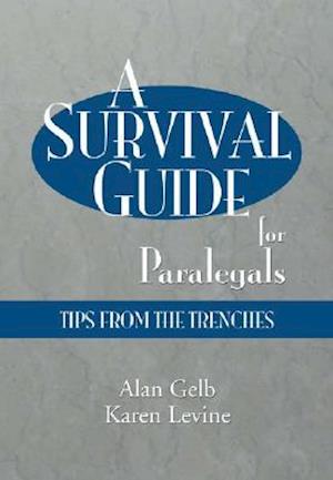 A Survival Guide for Paralegals