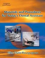 Materials and Procedures for Today’s Dental Assistant