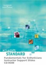 Milady's Standard Fundamentals for Estheticians Instructor Support Slides