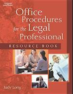 Office Procedures for the Legal Professional Student Resource Book