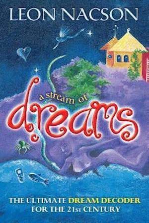 A Stream Of Dreams