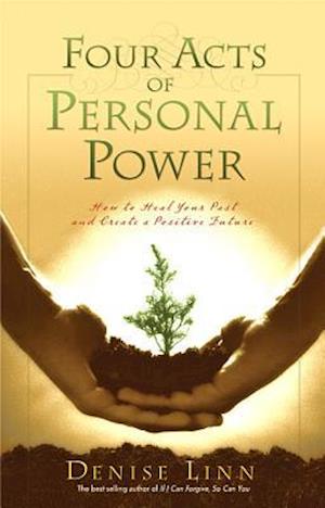 Four Acts Of Personal Power