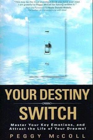 Your Destiny Switch