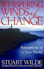 Whispering Winds Of Change