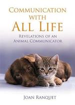 Communication with All Life