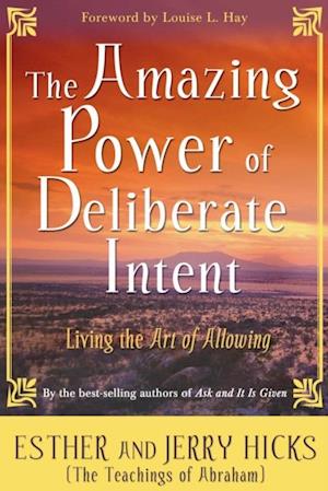 Amazing Power of Deliberate Intent