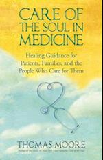 Care of the Soul in Medicine