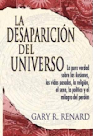 La Desaparicion del Universo