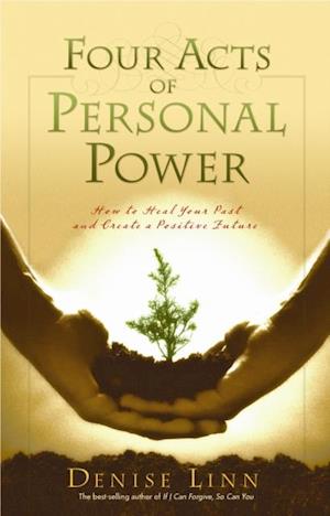 Four Acts of Personal Power