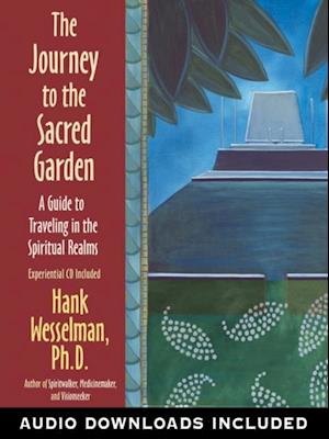 Journey to the Sacred Garden