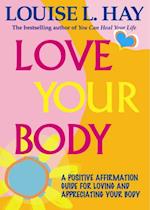 Love Your Body