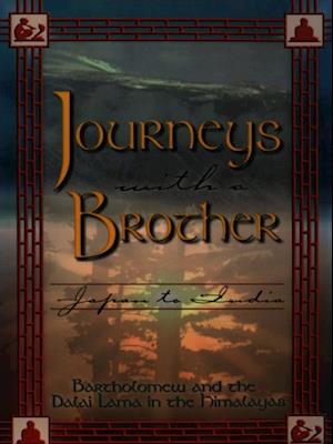 Journeys With a Brother