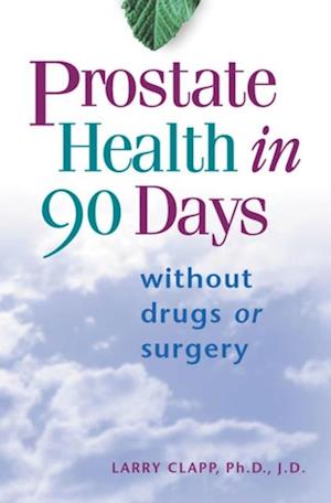 Prostate Health in 90 Days