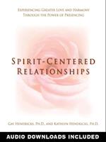 Spirit-Centered Relationships