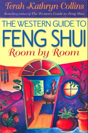 Western Guide to Feng Shui: Room by Room