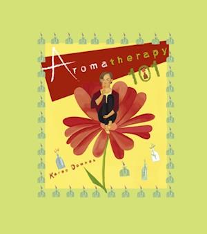 Aromatherapy 101