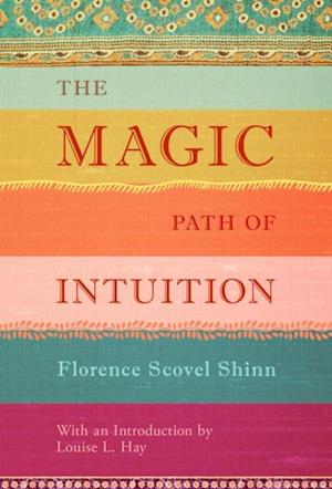 Magic Path of Intuition