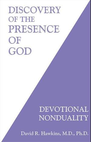 Discovery of the Presence of God