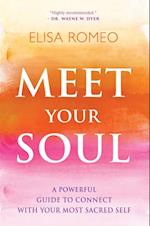 Meet Your Soul