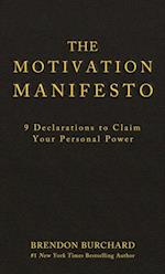 Motivation Manifesto