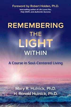 Remembering the Light Within