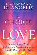 The Choice for Love