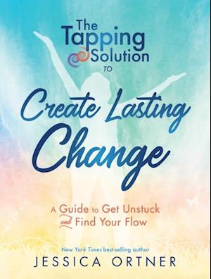 Tapping Solution to Create Lasting Change