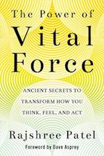 The Power of Vital Force
