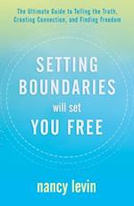 Setting Boundaries Will Set You Free