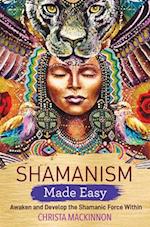 Shamanism Made Easy