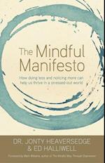 The Mindful Manifesto