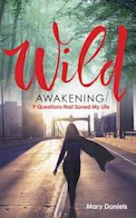 Wild Awakening