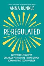 Re-Regulated