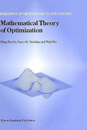 Mathematical Theory of Optimization