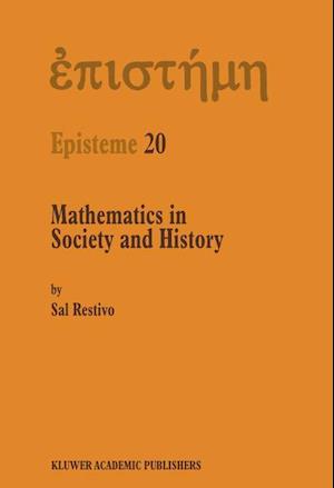 Mathematics in Society and History