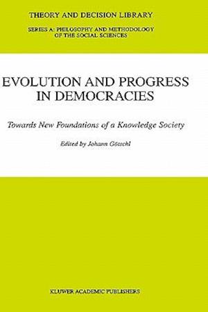 Evolution and Progress in Democracies