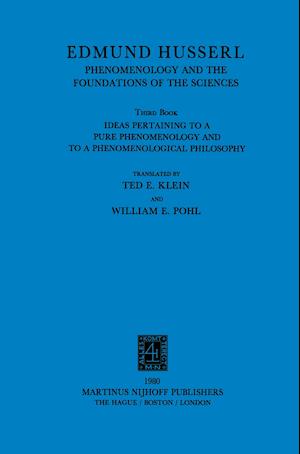 Ideas Pertaining to a Pure Phenomenology and to a Phenomenological Philosophy