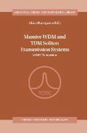Massive WDM and TDM Soliton Transmission Systems