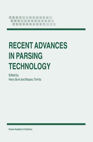 Recent Advances in Parsing Technology