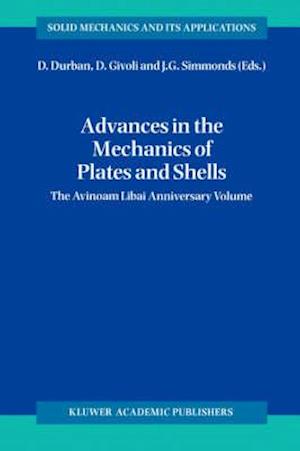 Advances in the Mechanics of Plates and Shells