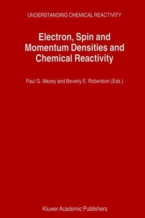 Electron, Spin and Momentum Densities and Chemical Reactivity