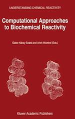 Computational Approaches to Biochemical Reactivity