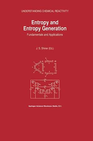 Entropy and Entropy Generation