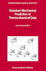 Quantum-Mechanical Prediction of Thermochemical Data