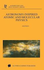 Astronomy-Inspired Atomic and Molecular Physics